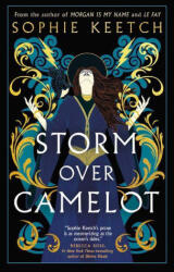 STORM OVER CAMELOT | KEETCH SOPHIE (2026)