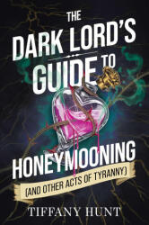 The Dark Lord's Guide to Honeymooning (2026)