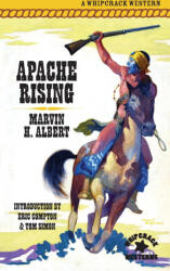 Apache Rising - Marvin H. Albert, Eric Compton, Tom Simon (2026)