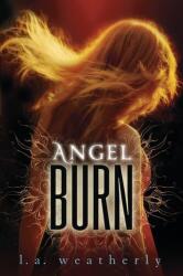 Angel Burn (ISBN: 9780763658465)