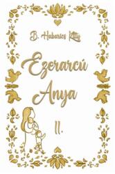 Ezerarcú Anya II (ISBN: 9786156762085)
