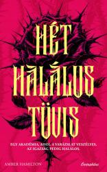 Hét halálos tövis (ISBN: 9789636941338)