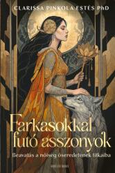 Farkasokkal futó asszonyok (ISBN: 9789636303266)