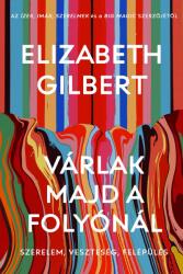 Várlak majd a folyónál (ISBN: 9789636091811)