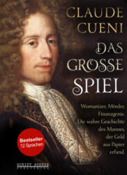 Das große Spiel - Claude Cueni (ISBN: 9783952533338)
