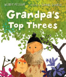 Grandpa's Top Threes - Wendy Meddour, Daniel Egneus (ISBN: 9781536211252)