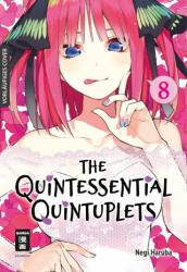The Quintessential Quintuplets 08 - Monika Hammond (ISBN: 9783770426898)