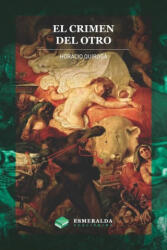El crimen del otro - Esmeralda Publishing (ISBN: 9781648000133)