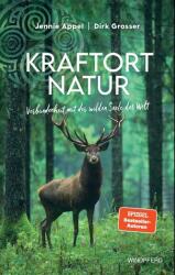 Kraftort Natur (ISBN: 9783864104169)