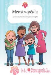 Menstrupédia - Amit a menstruációról tudni érdemes (ISBN: 9786158291002)