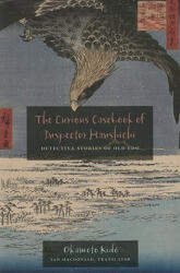 Curious Casebook of Inspector Hanshichi - Okamoto Kido (ISBN: 9780824831004)