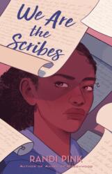 We Are the Scribes (ISBN: 9781250908902)