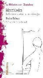 Identidades : reflexiones sobre la cuestión gay - Didier Eribon, José Miguel Marcén (ISBN: 9788472901421)