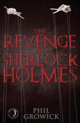 The Revenge of Sherlock Holmes (ISBN: 9781780925189)