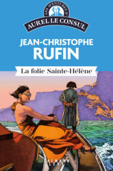 Les Aventures d'Aurel le Consul - 2026 - Jean-Christophe Rufin (ISBN: 9782702187562)