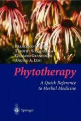 Phytotherapy - Francesco Capasso, Timothy S. Gaginella, Giuliano Grandolini (2003)
