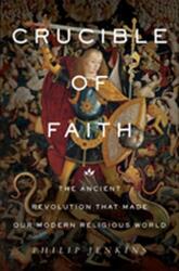Crucible of Faith (ISBN: 9780465096404)