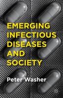 Emerging Infectious Diseases and Society (2014)