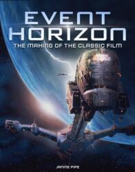 Event Horizon: The Making of the Classic Film (ISBN: 9781835416327)