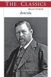 Bram Stoker, Dracula - Bram Stoker (ISBN: 9781974056088)