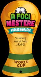 A foci mestere - Világbajnokságok (ISBN: 9789634836858)
