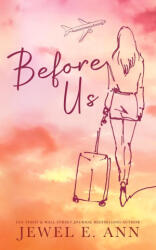 Before Us - Jewel E. Ann (ISBN: 9781955520256)