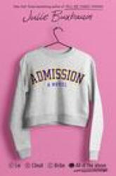 Admission - Julie Buxbaum (ISBN: 9781984893659)