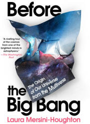 Before the Big Bang - Mersini-Houghton, Laura (ISBN: 9780063268524)