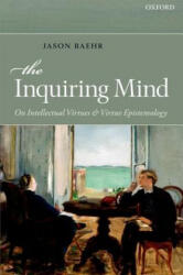 Inquiring Mind - Baehr, Jason (ISBN: 9780199659296)