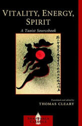Vitality, Energy, Spirit - Thomas Cleary (ISBN: 9781590306888)