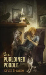 The Purloined Poodle - Kevin Hearne (ISBN: 9781738279241)
