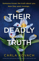 Their Deadly Truth - Carla Kovach (ISBN: 9781805502777)