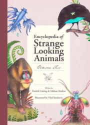 Encyclopedia of Strange Looking Animals - Fredrik Colting (ISBN: 9781733792141)