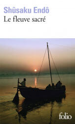 Fleuve Sacre - Shusaku Endo (ISBN: 9782070413836)