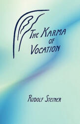 Karma of Vocation - Rudolf Steiner (ISBN: 9780880100861)