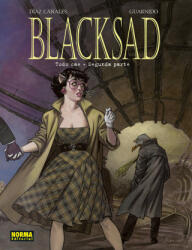 BLACKSAD 7. TODO CAE - SEGUNDA PARTE - JUAN DIAZ CANALES, JUANJO GUA (2023)