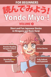 Yonde Miyo-! Volume 3 - Yumi Boutwell, Clay Boutwell (2022)