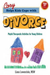 Cory Helps Kids Cope with Divorce - Liana Lowenstein (2013)