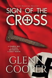 Sign Of The Cross - Glenn Cooper (ISBN: 9781971648019)