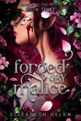 Forged by Malice (ISBN: 9781464272226)