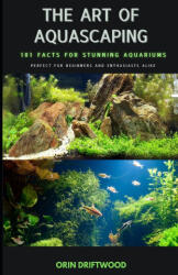 The Art Of Aquascaping - Ourin Driftwood (2025)