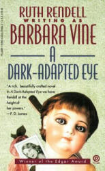 A Dark-Adapted Eye - Barbara Vine, Ruth Rendell (1993)