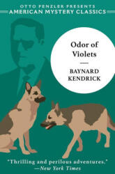 Odor of Violets - Baynard Kendrick, Otto Penzler (2021)