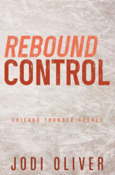 Rebound Control - Jodi Oliver (ISBN: 9781917390125)