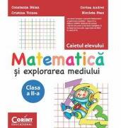 Matematica si explorarea mediului. Caiet pentru clasa a-II-a - Constanta Balan (ISBN: 9786068609676)