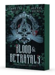 Blood & Betrayals - Alexis Rune (ISBN: 9781668230398)