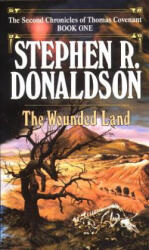 Wounded Land - Stephen R Donaldson (ISBN: 9780345348685)