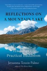 Reflections on a Mountain Lake (ISBN: 9781645471424)