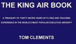 King Air Book - Tom Clements (ISBN: 9780578045344)