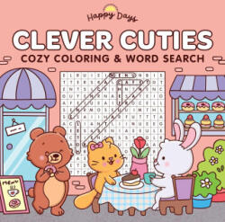 Clever Cuties: Cozy Coloring & Word Search Book - AIELLO ELENA (ISBN: 9780655244097)